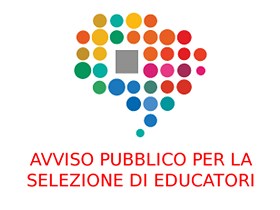 AVVISO PUBBLICO PER LA SELEZIONE DI EDUCATORI